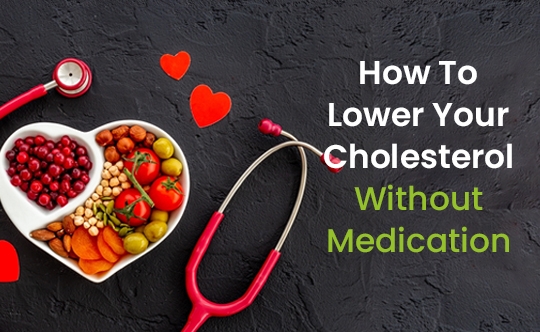 Natural way to maintain a healthy cholesterol level